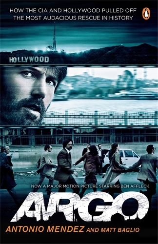 Book cover of Argo by Antonio Mendez, Matt Baglio