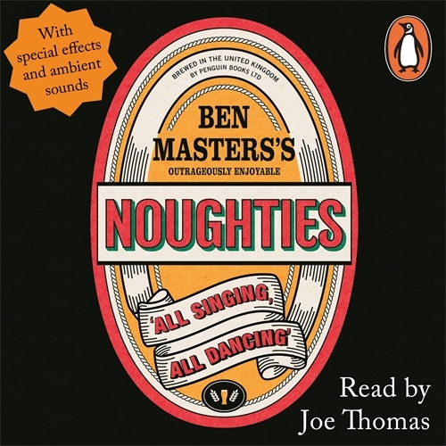 Book cover of Noughties (Enhanced Audio Edition) by Ben Masters