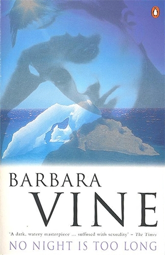 Book cover of No Night is Too Long by Barbara Vine