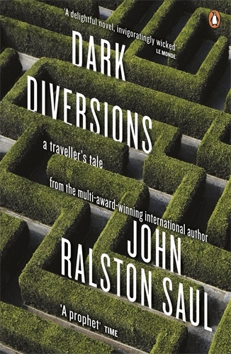 Book cover of Dark Diversions by John Ralston Saul