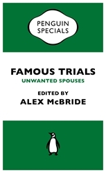 Book cover of Famous Trials: Unwanted Spouses by Alex McBride