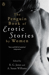 Book cover of The Penguin Book of Erotic Stories By Women by Dr. A. Susan Williams