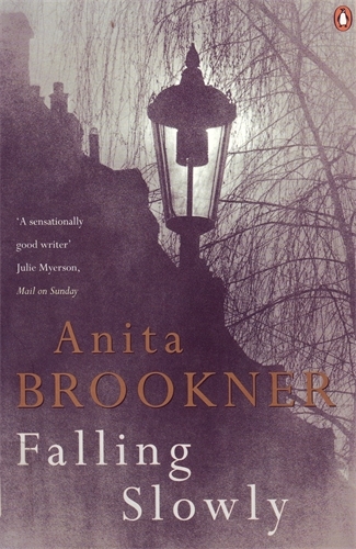 Book cover of Falling Slowly by Anita Brookner