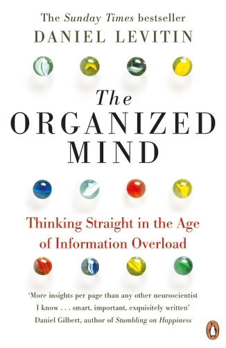 Book cover of The Organized Mind by Daniel Levitin