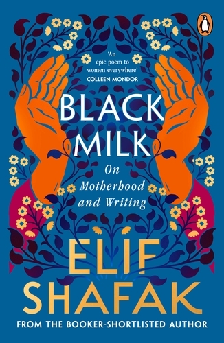 Book cover of Black Milk by Elif Shafak