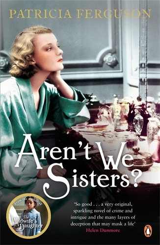 Book cover of Aren't We Sisters? by Patricia Ferguson