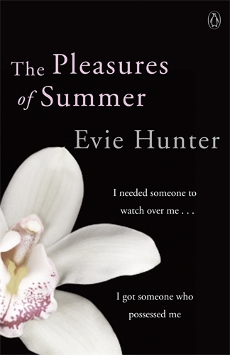 Book cover of The Pleasures of Summer by Evie Hunter
