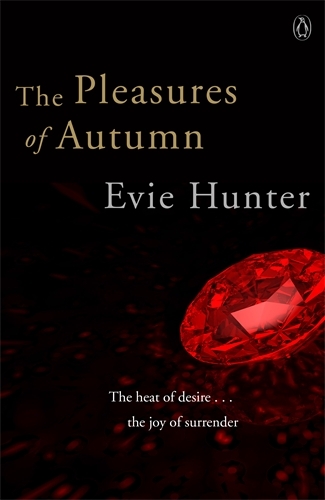 Book cover of The Pleasures of Autumn by Evie Hunter