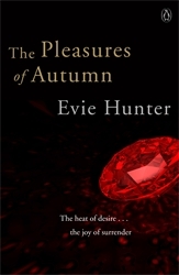 Book cover of The Pleasures of Autumn by Evie Hunter