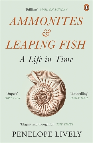 Book cover of Ammonites and Leaping Fish by Penelope Lively