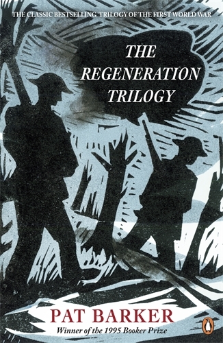 Book cover of The Regeneration Trilogy by Pat Barker