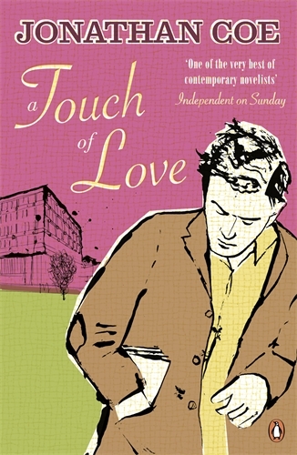 Book cover of A Touch of Love by Jonathan Coe