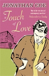 Book cover of A Touch of Love by Jonathan Coe
