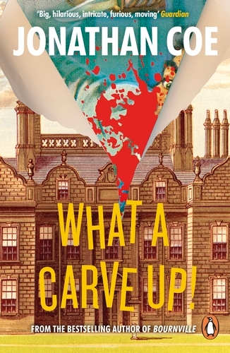 Book cover of What a Carve Up! by Jonathan Coe