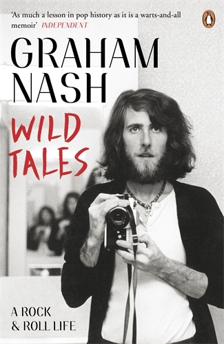 Book cover of Wild Tales by Graham Nash