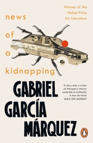 Book cover of News of a Kidnapping by Gabriel García Márquez