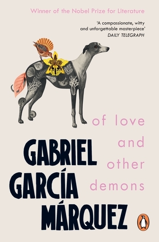 Book cover of Of Love and Other Demons by Gabriel García Márquez
