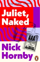 Book cover of Juliet, Naked by Nick Hornby