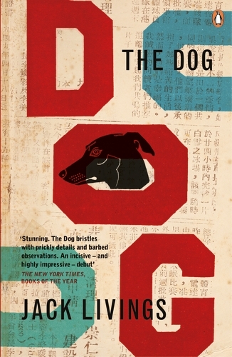 Book cover of The Dog by Jack Livings