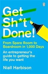 Book cover of Get Sh*t Done! by Niall Harbison