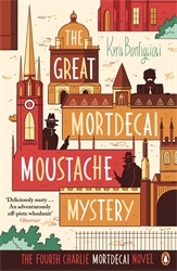 Book cover of The Great Mortdecai Moustache Mystery by Kyril Bonfiglioli