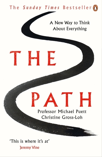 Book cover of The Path by Michael Puett, Christine Gross-Loh