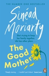 Book cover of The Good Mother by Sinéad Moriarty