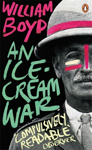 Book cover of An Ice-cream War by William Boyd