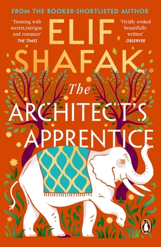 Book cover of The Architect's Apprentice by Elif Shafak