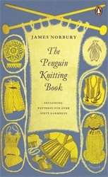 Book cover of The Penguin Knitting Book by James Norbury