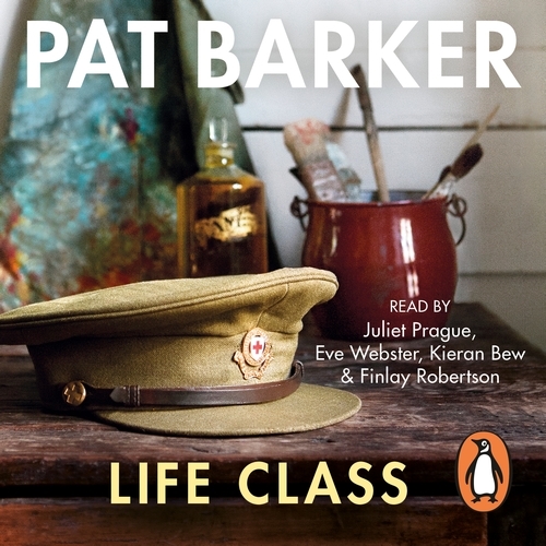 Book cover of Life Class by Pat Barker