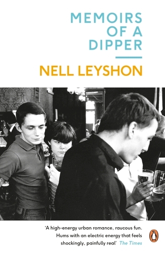 Book cover of Memoirs of a Dipper by Nell Leyshon