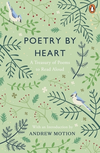 Book cover of Poetry by Heart by Andrew Motion