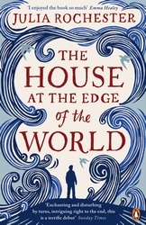 Book cover of The House at the Edge of the World by Julia Rochester