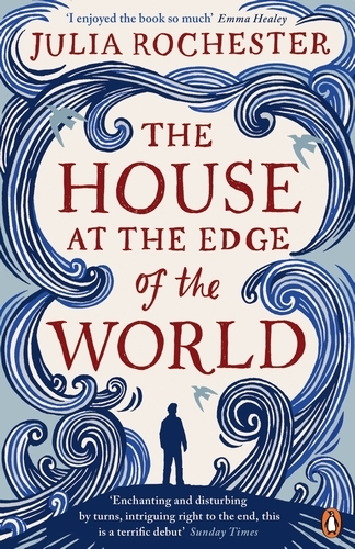 Book cover of The House at the Edge of the World by Julia Rochester