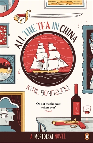 Book cover of All the Tea in China by Kyril Bonfiglioli