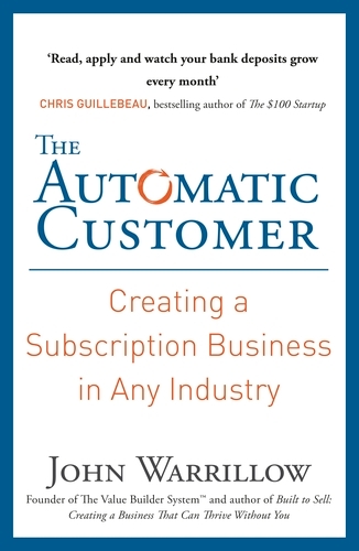Book cover of The Automatic Customer by John Warrillow