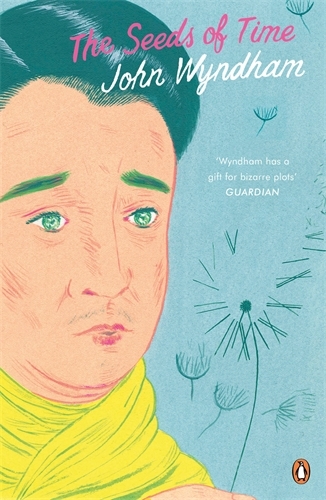 Book cover of The Seeds of Time by John Wyndham