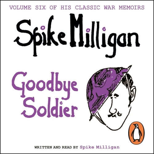 Book cover of Goodbye Soldier by Spike Milligan