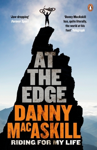 Book cover of At the Edge by Danny MacAskill