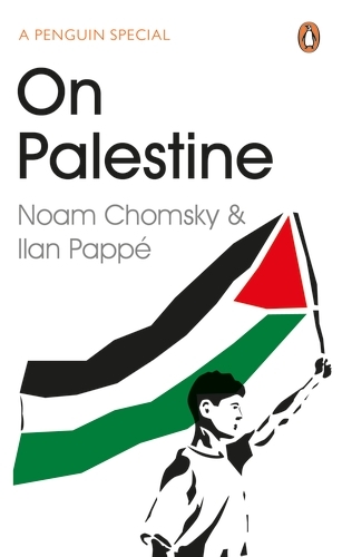 Book cover of On Palestine by Noam Chomsky, Ilan Pappé