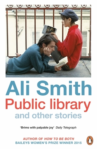 Book cover of Public library and other stories by Ali Smith