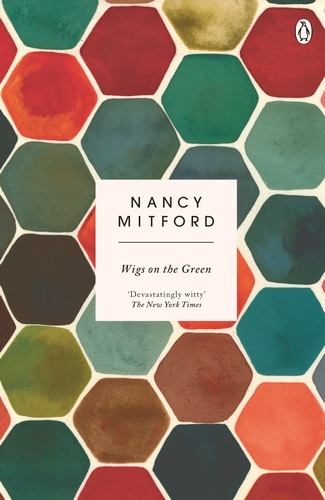 Book cover of Wigs on the Green by Nancy Mitford