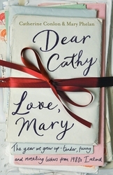 Book cover of Dear Cathy ... Love, Mary by Catherine Conlon, Mary Phelan