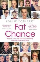 Book cover of Fat Chance by Louise McSharry