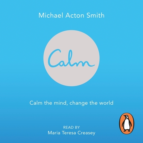 Book cover of Calm by Michael Acton Smith