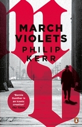 Book cover of March Violets by Philip Kerr