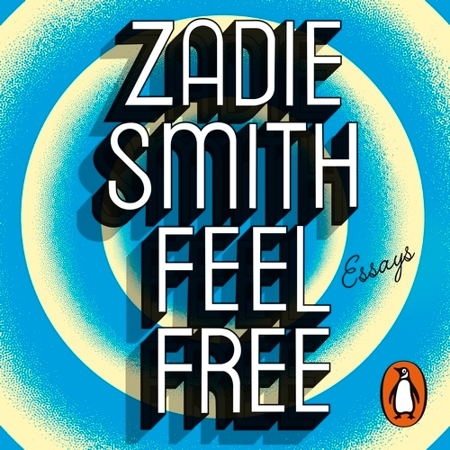 Book cover of Feel Free by Zadie Smith