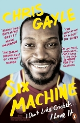 Book cover of Six Machine by Chris Gayle