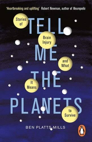 Book cover of Tell Me the Planets by Ben Platts-Mills